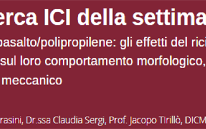 COMPOSITI BASALTO/POLIPROPILENE: GLI EFFETTI DEL RICICLO MECCANICO SUL LORO COMPORTAMENTO MORFOLOGICO, TERMICO, REOLOGICO E MECCANICO