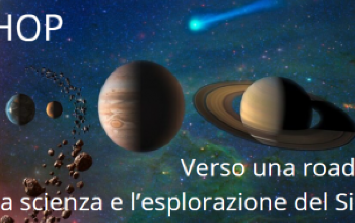 Verso una roadmap italiana per la scienza e l’esplorazione del Sistema Solare