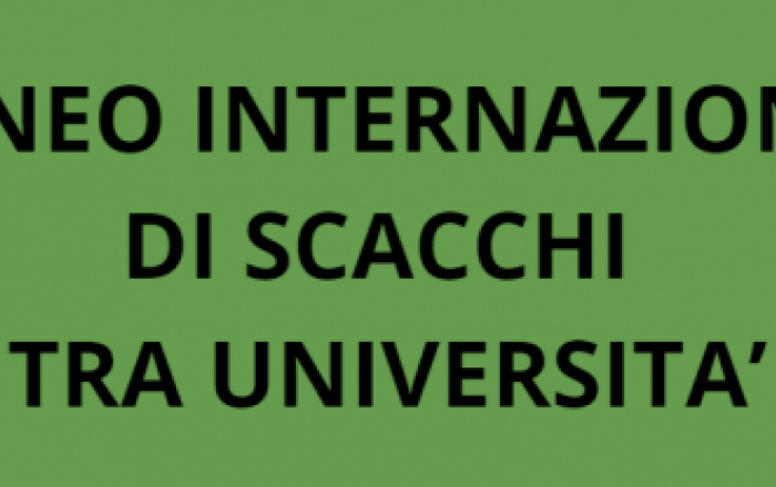 TORNEO INTERNAZIONALE DI SCACCHI TRA UNIVERSITA'